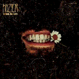 Hozier- Unreal Unearth