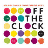Off The Clock 1: New music from up and coming Starbucks artists