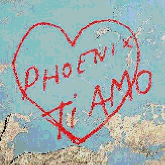 Phoenix- Ti Amo