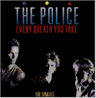 The Police- Every Breath You Take