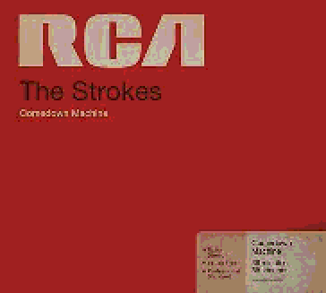 The Strokes- Comedown Machine