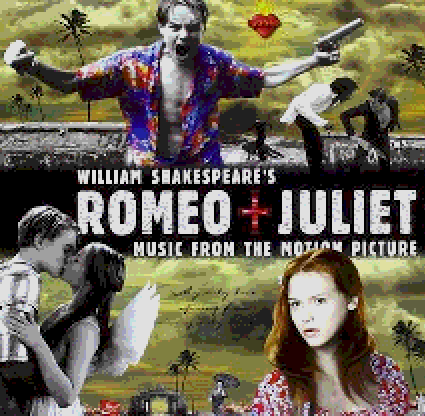 William Shakespeare’s Romeo + Juliet Original Motion Picture Soundtrack
